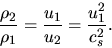 \begin{displaymath}
\frac{\rho_2}{\rho_1}=\frac{u_1}{u_2}=\frac{u_1^2}{c_s^2}.
\end{displaymath}