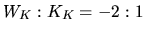 $W_K:K_K=-2:1$