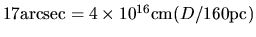 $17 {\rm arcsec} =4\times 10^{16}{\rm cm}(D/160{\rm pc})$