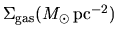 $\Sigma_{\rm gas}(M_\odot\, {\rm pc}^{-2})$