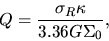 \begin{displaymath}
Q = \frac{\sigma_R \kappa}{3.36 G \Sigma_0},
\end{displaymath}