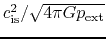 $c_{\rm is}^2/\sqrt{4\pi G p_{\rm ext}}$