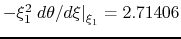 $-\xi_1^2 \left.d \theta/d \xi \right\vert _{\xi_1}=2.71406$
